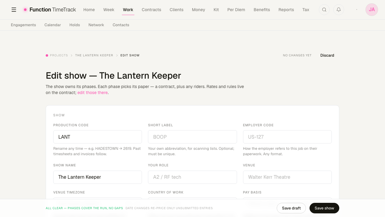 The Edit show page for The Lantern Keeper: a Show card with production code LANT, short label, employer code, show name, your role, venue, venue timezone, country of work and pay basis; a save footer reading All clear — phases cover the run, no gaps, with Save draft and Save show buttons.