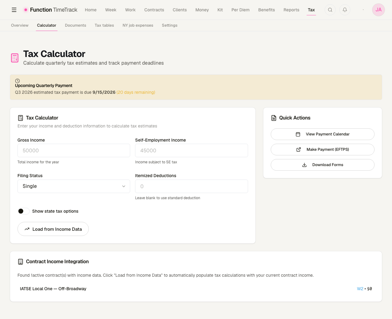 The Tax Calculator page: an upcoming-quarterly-payment banner, a calculator card with gross income, self-employment income, filing status and itemised deduction fields plus a Load from Income Data button, a Quick Actions panel, and a contract income integration list.